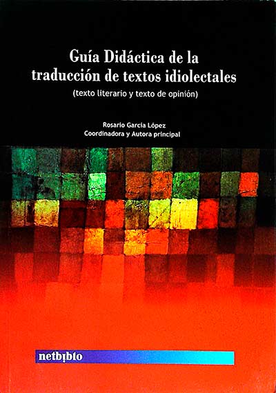 Guía didáctica de la traducción de textos idiolectales
