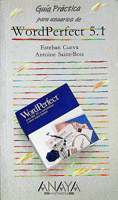 Guía Práctica para usuarios de WordPerfect 5.1