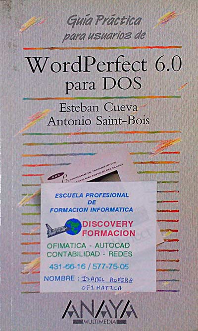 Guía práctica para usuarios de WordPerfect 6.0 para DOS