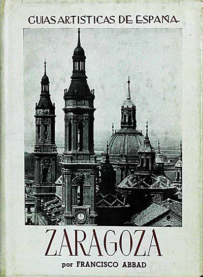 Guías artísticas de España: Zaragoza