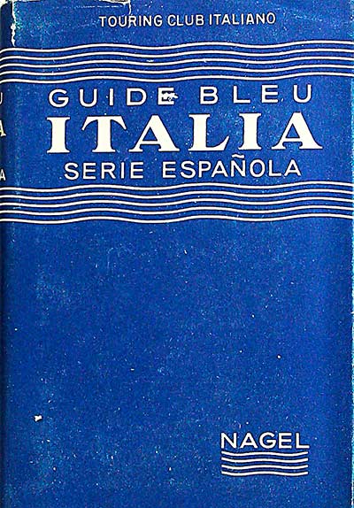 Guide Bleu Italia. Serie española