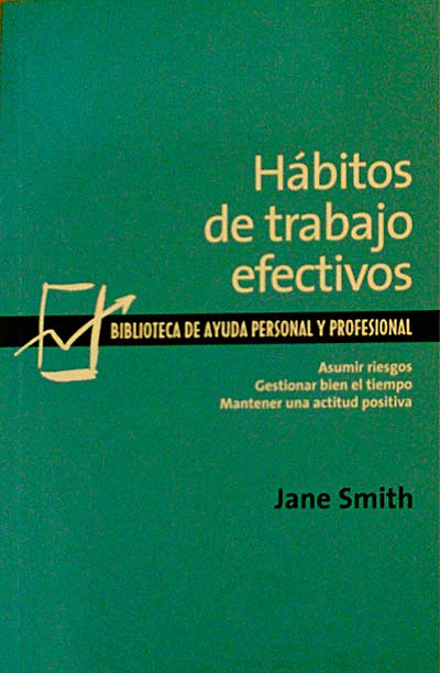 HÁBITOS DE TRABAJO EFECTIVOS