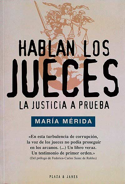 Hablan los jueces