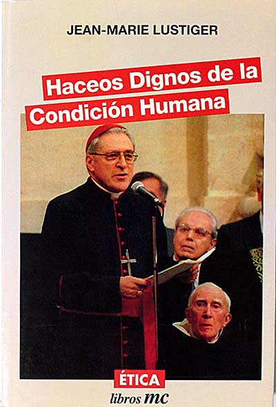Haceos Dignos de la condición humana