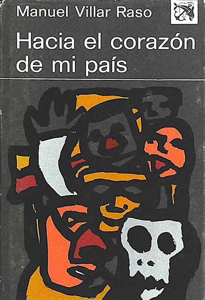Hacia el corazón de mi país