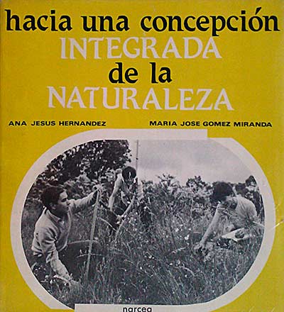 Hacia una concepción integrada de la naturaleza