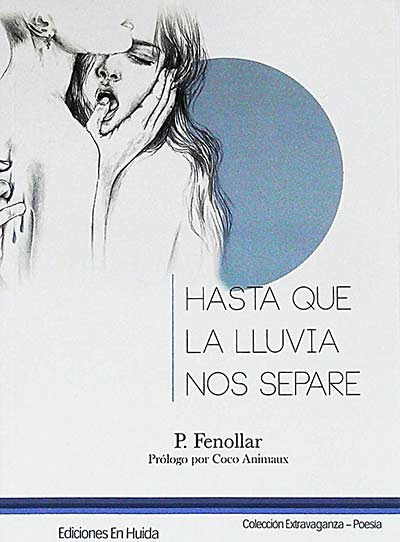 Hasta que la lluvia nos separe 