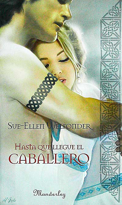 Hasta que llegue el caballero