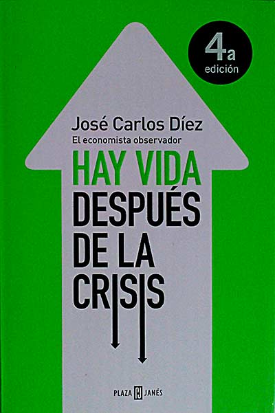 Hay vida después de la crisis