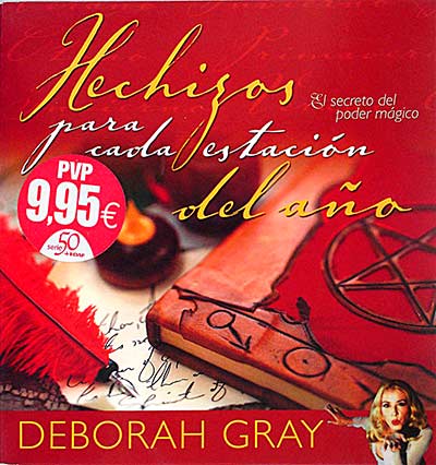 Hechizos para cada estación del año. El secreto del poder mágico.