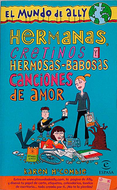 Hermanas. cretinos y hermosas babosas canciones de amor