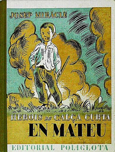 Herois de Calca curta en Mateu 