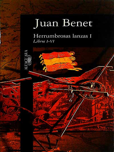 Herrumbrosas lanzas I: Libros I-VI