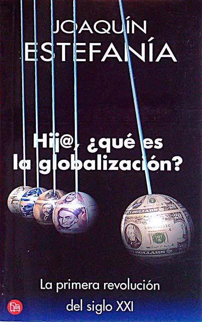 Hij@ ¿qué es la globalización?