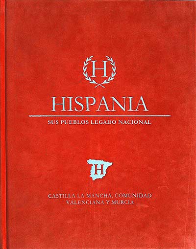 Hispania: Sus pueblos. Legado nacional (3)