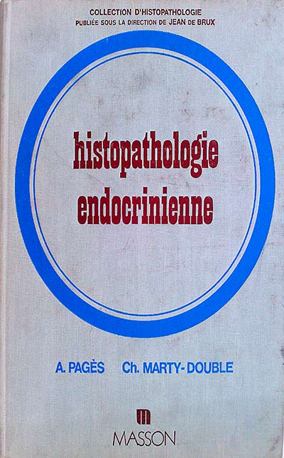 Histopathologie endocrinienne