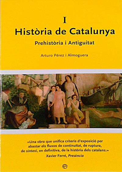 Història de Catalunya I. Prehistòria i Antiguetat