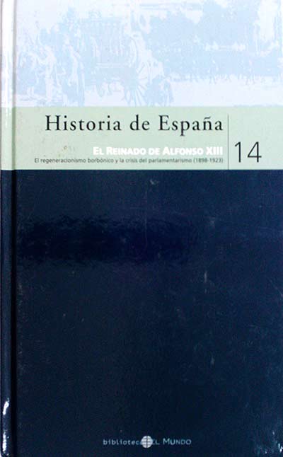 Historia de España. El reinado de Alfonso XIII 14