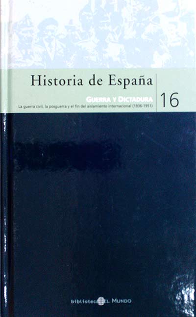 Historia de España. Guerra y dictadura 16