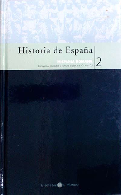 Historia de España. Hispania Romana 2