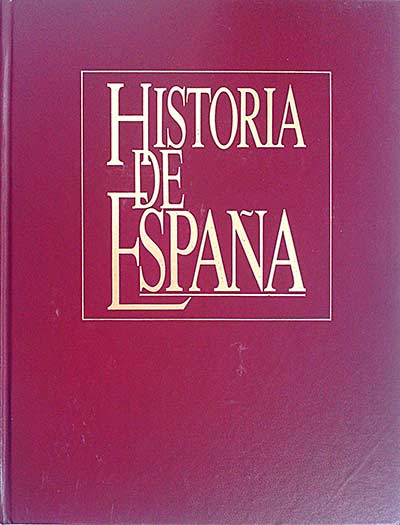 Historia de España  Volumen VII