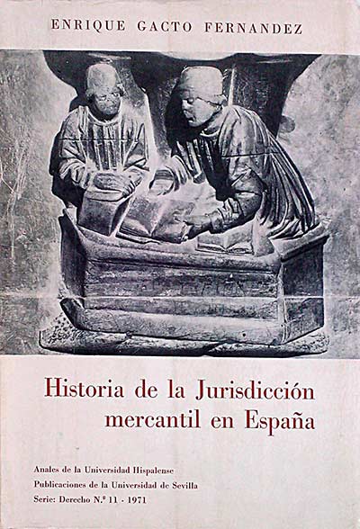 Historia de la Jurisdicción mercantil en España 