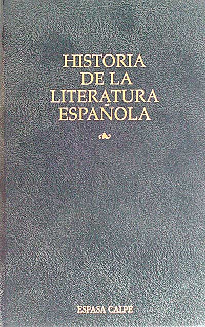 Historia de la literatura española. Tomo I y II