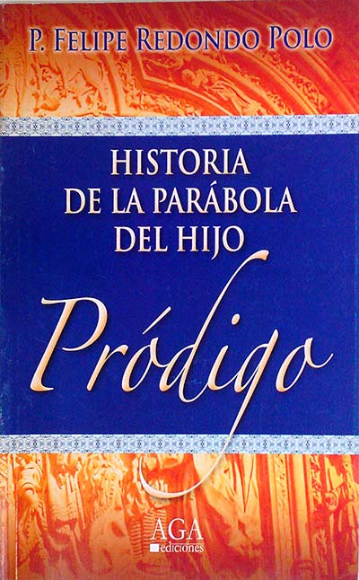 Historia de la parábola del hijo pródigo