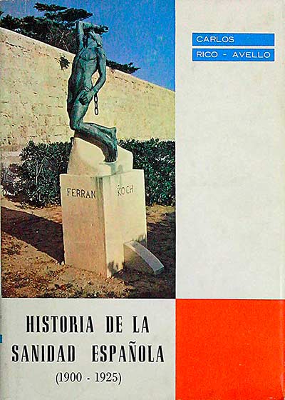 Historia de la Sanidad Española (1900-1925)