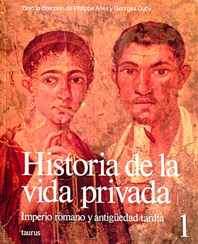 Historia de la vida privada 1