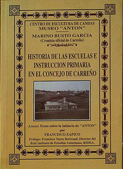 Historia de las escuelas e instrucción primaria el el concejo de Carreño