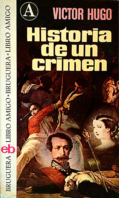 Historia de un crimen.