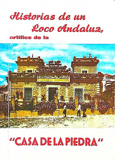 Historia de un loco andaluz