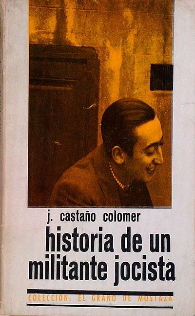 Historia de un militante jocista
