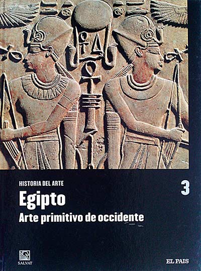 Historia del arte. Egipto. Arte primitivo de occidente 3