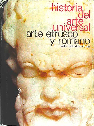 Historia del arte universal. Arte etrusco y romano