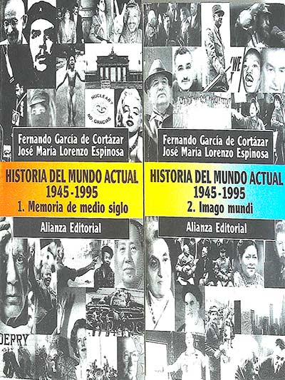 Historia del mundo actual 1945- 1995 (2 tomos)