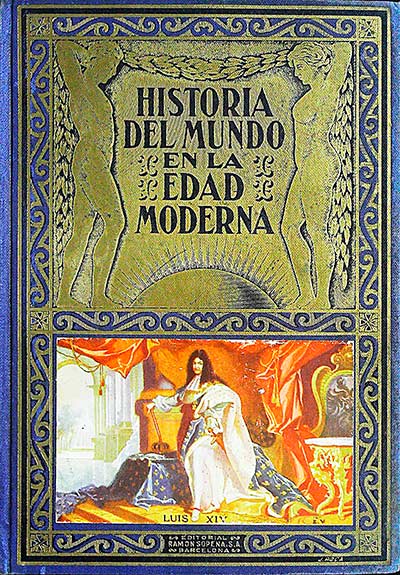 Historia del mundo en la Edad Moderna V: El siglo de Luis XIV
