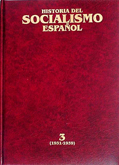 Historia del socialismo español. 3