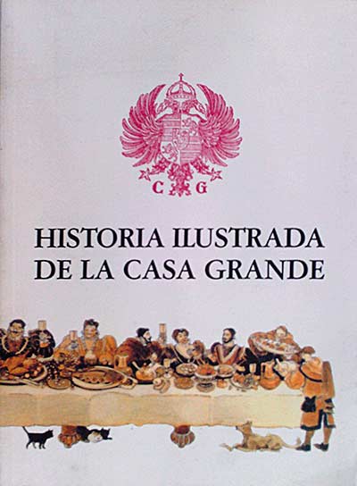 Historia ilustrada de la casa grande