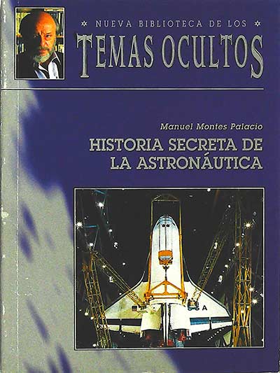 Historia secreta de la astronaútica