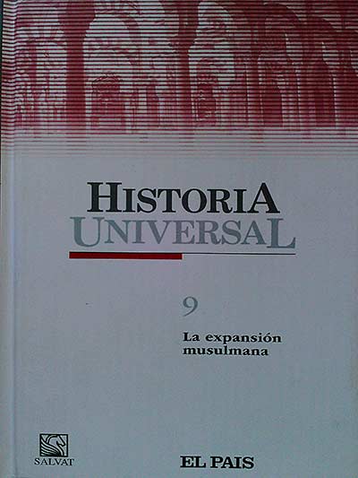 Historia Universal 9. La expansión musulmana