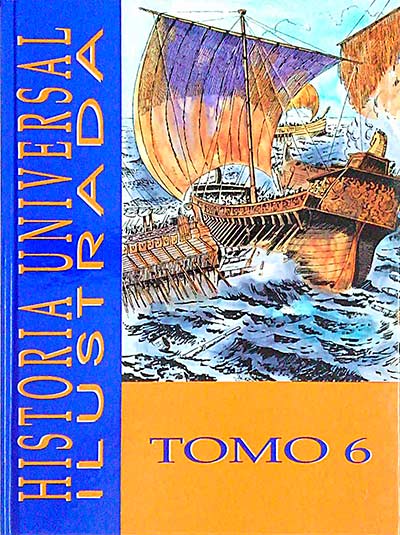 Historia Universal Ilustrada 6. El imperio Romano