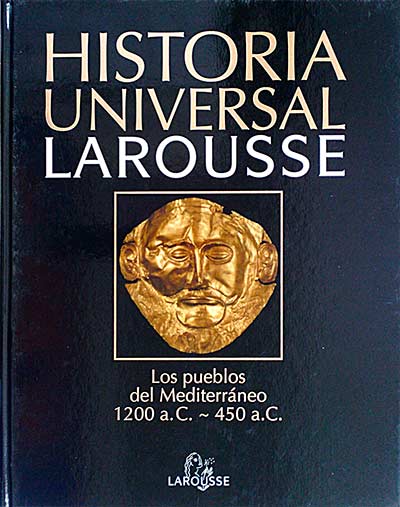 Historia Universal. Los pueblos de mediterráneo 1200 a.C.~450 a.C. 