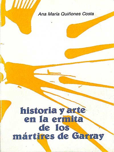 Historia y arte en la ermita de los mártires de Garray