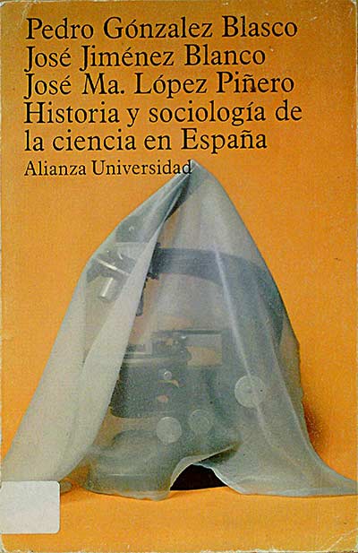Historia y sociología de la Ciencia en España