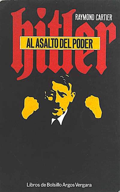 Hitler al asalto del poder