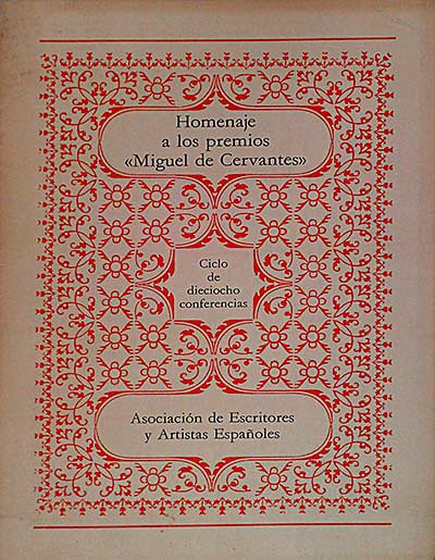 Homenaje a los premios "Miguel de Cervantes"