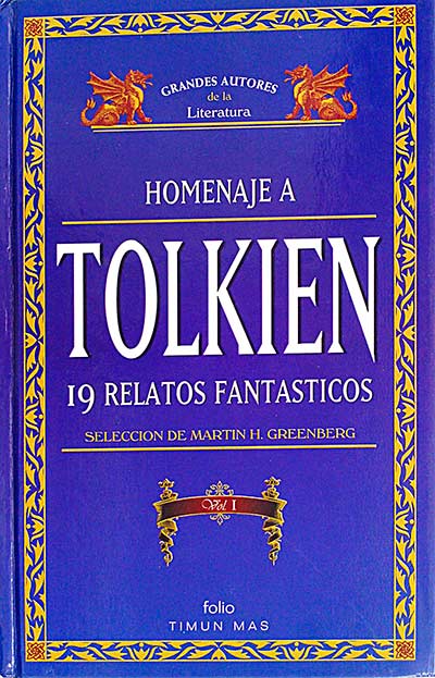 Homenaje a Tolkien. 19 Relatos fantásticos