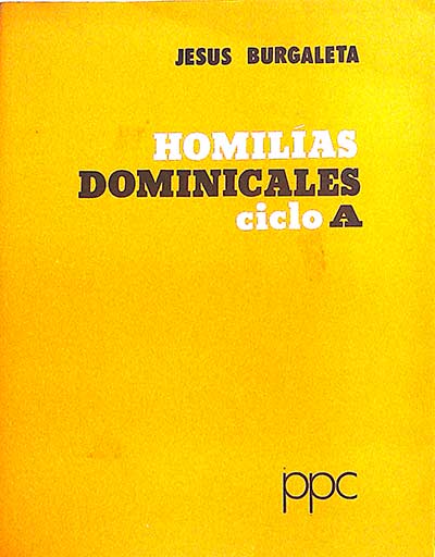Homilías Dominicales. Ciclo A